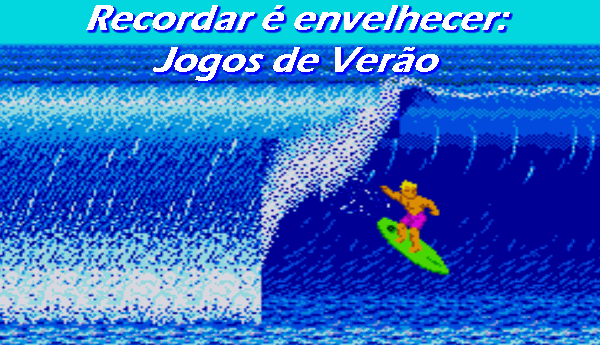 Recordar é envelhecer: Jogos de Verão (Master System) – 5ª Parte Olá amigos do Gagá Games, aqui é o retrogamer André Breder para trazer até vocês a quinta parte do Especial sobre o clássico Jogos de Verão do Master System. Nesta...
